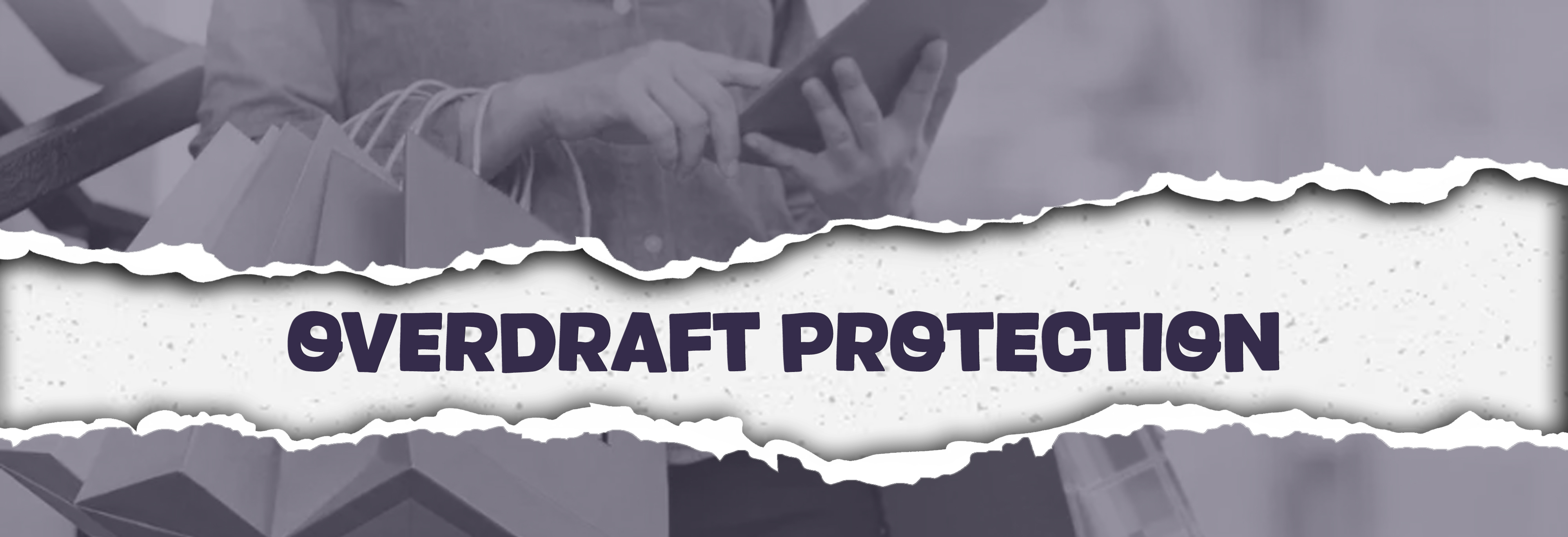 Overdraft Protection